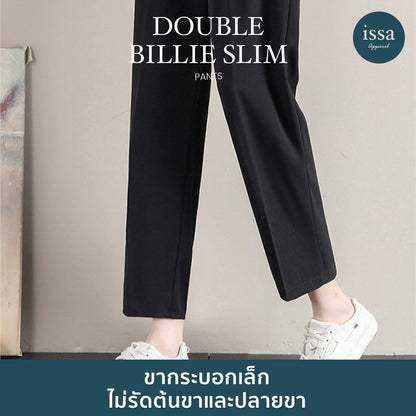 Double Billie Slim pants