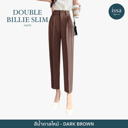 Double Billie Slim pants