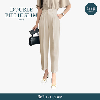 Double Billie Slim pants