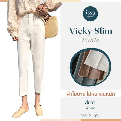 Vicky Slim pants