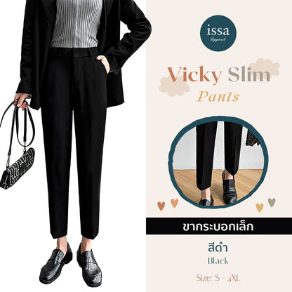 Vicky Slim pants