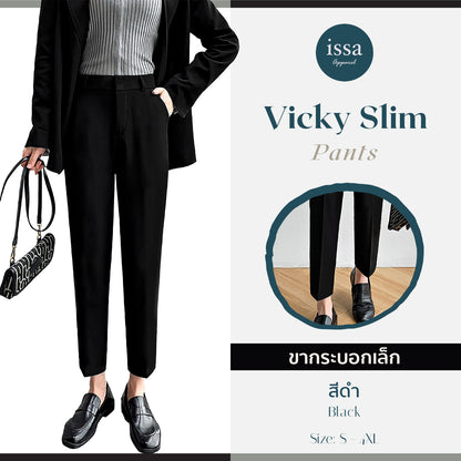Vicky Slim pants