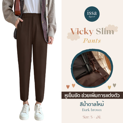 Vicky Slim pants