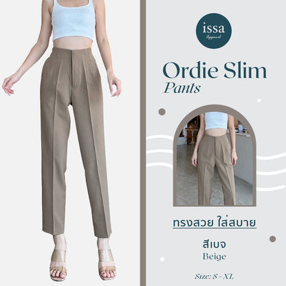 Ordie Slim pants