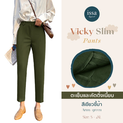 Vicky Slim pants
